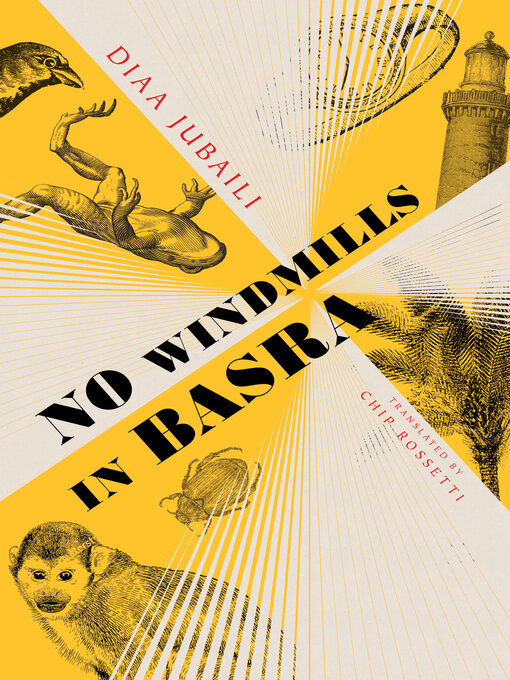 Title details for No Windmills in Basra by Diaa Jubaili - Available